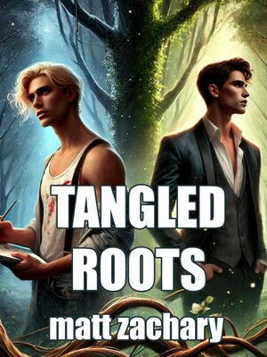 cover image of Tangled Roots